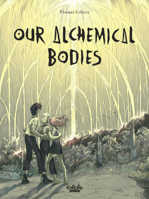 cover image of Our Alchemical Bodies